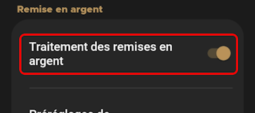 Activer la remise d'argent